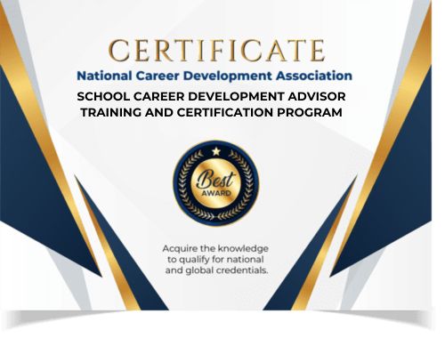 School Career Development Advisor Training and Certification Program School Career Development Advisor Training and Certification Program